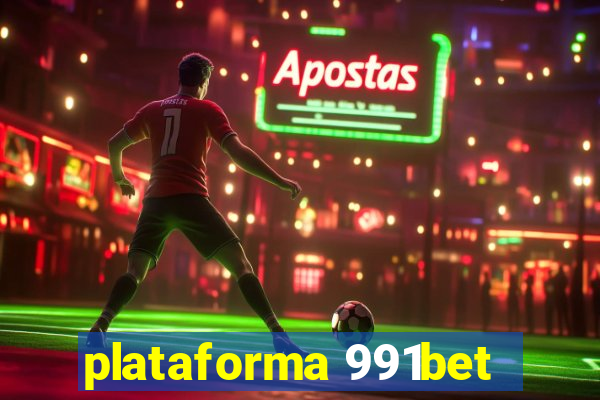 plataforma 991bet